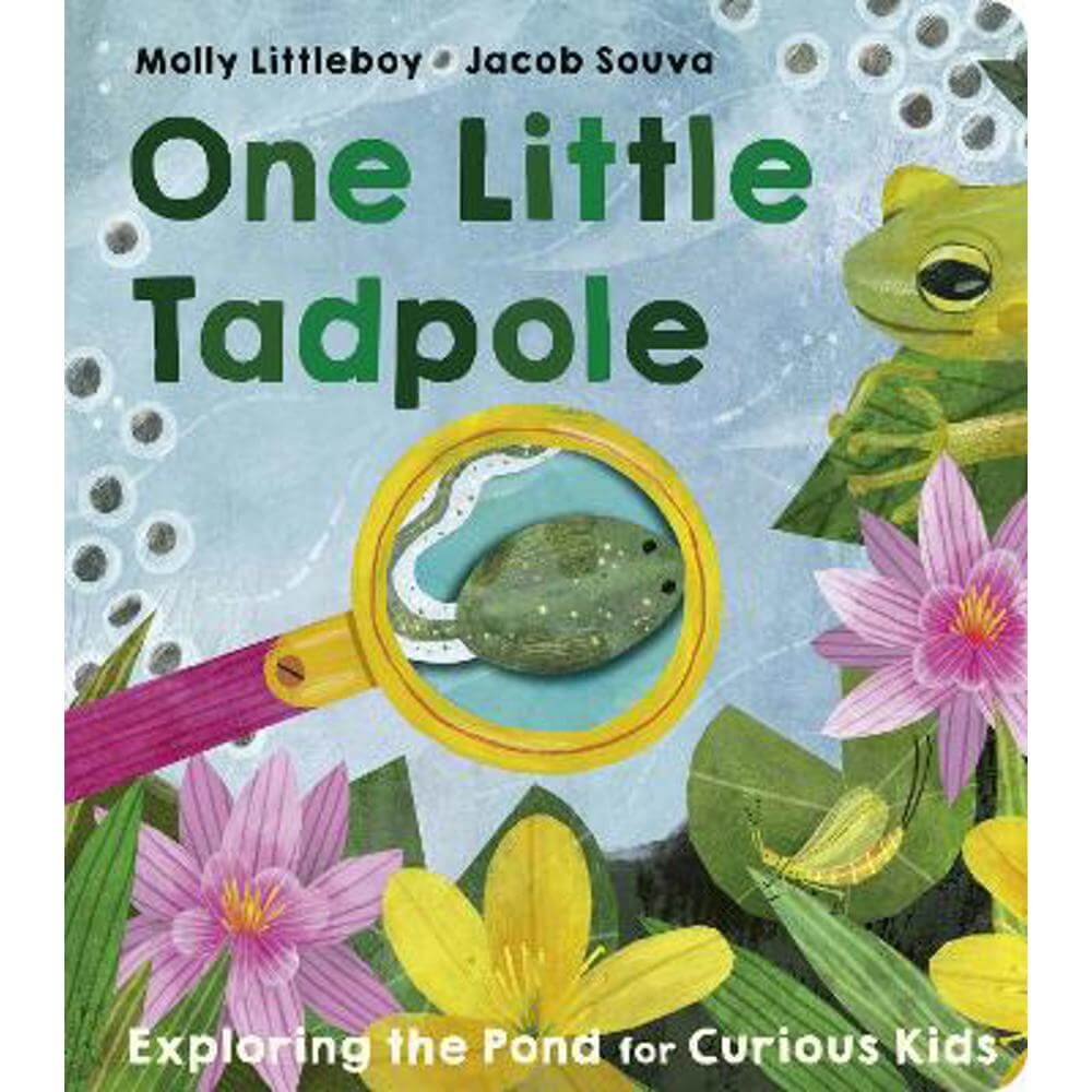 One Little Tadpole - Molly Littleboy